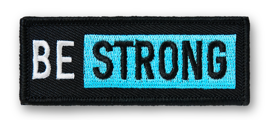 Be Strong PATCH