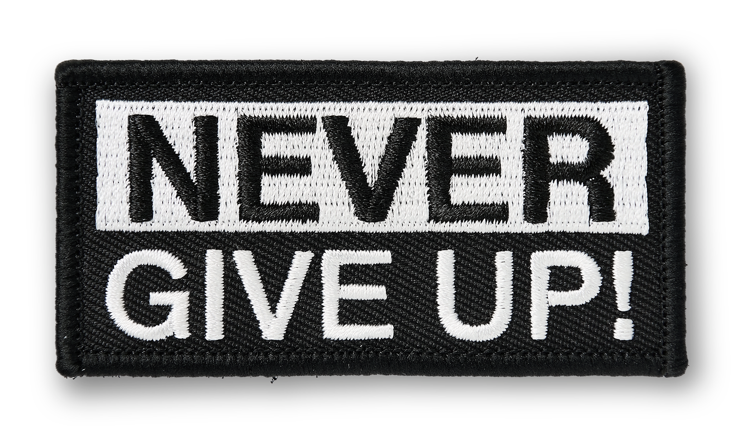 Never Give Up PATCH