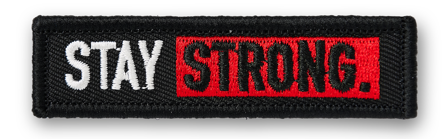 Stay Strong Patch