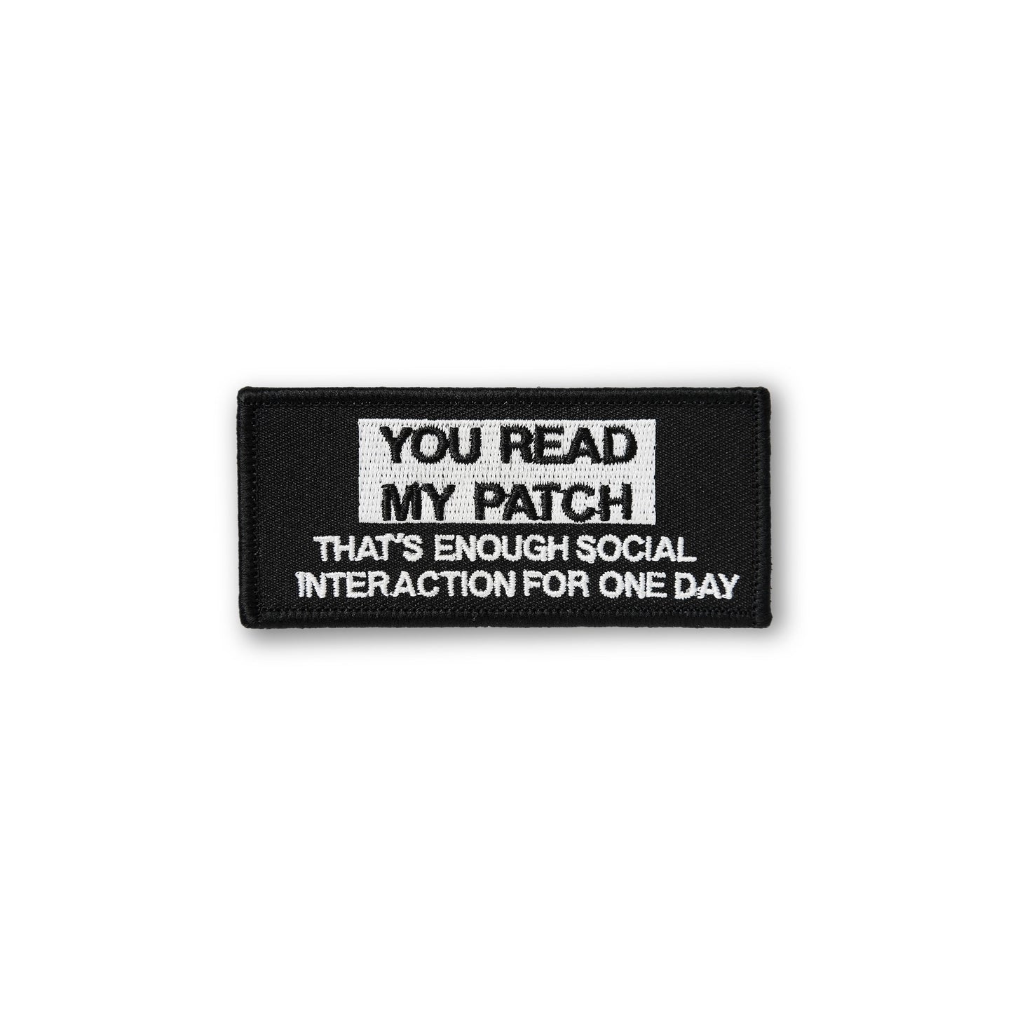 You read my patch that´s enough social interaction for today PATCH