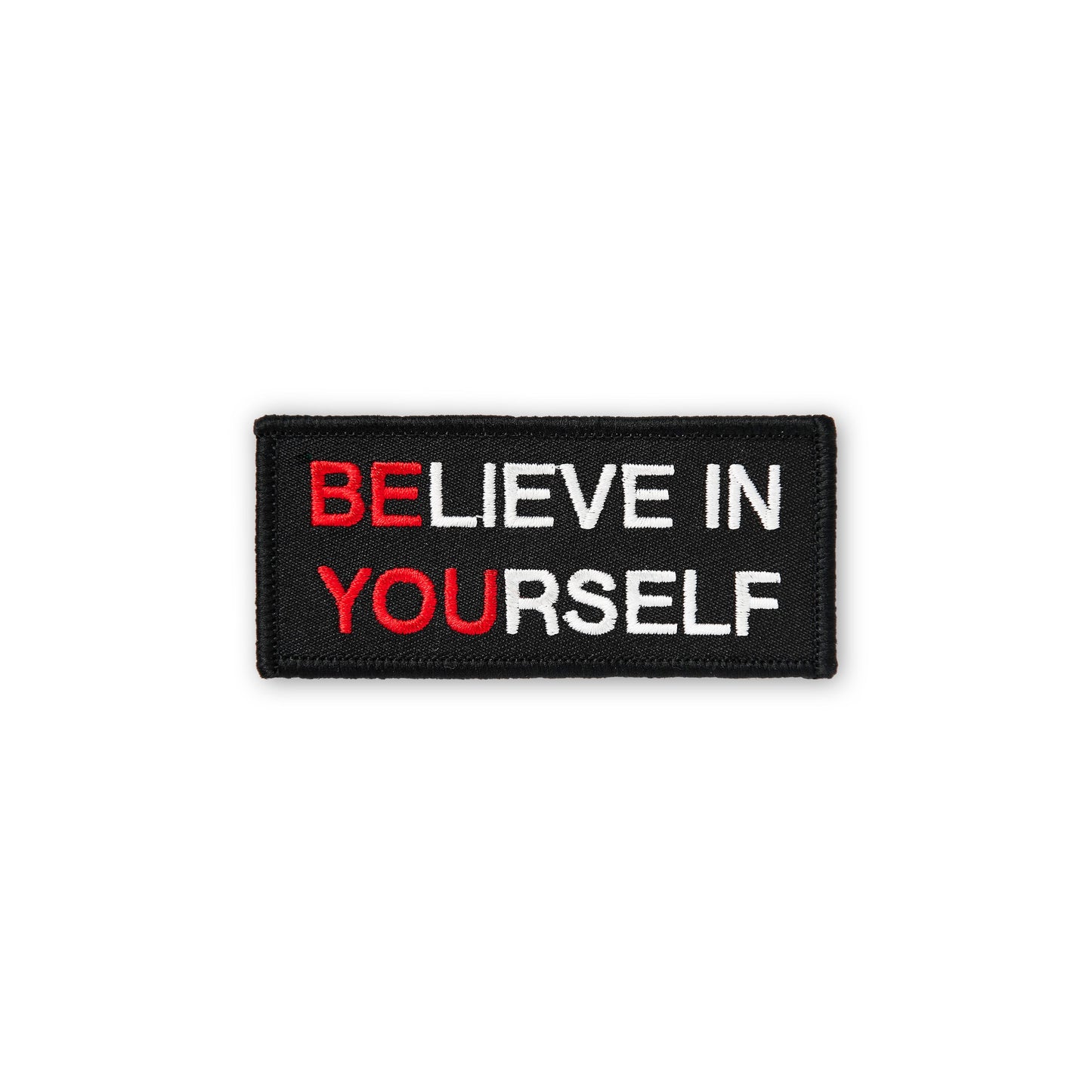 Believe In Yourself PATCH