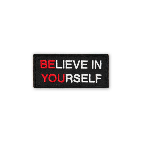 Believe In Yourself PATCH