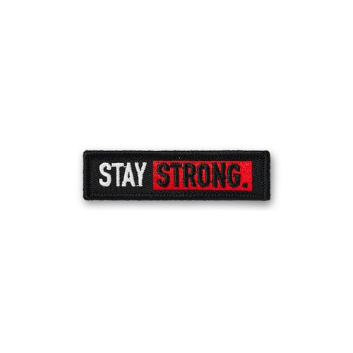 Stay Strong Patch