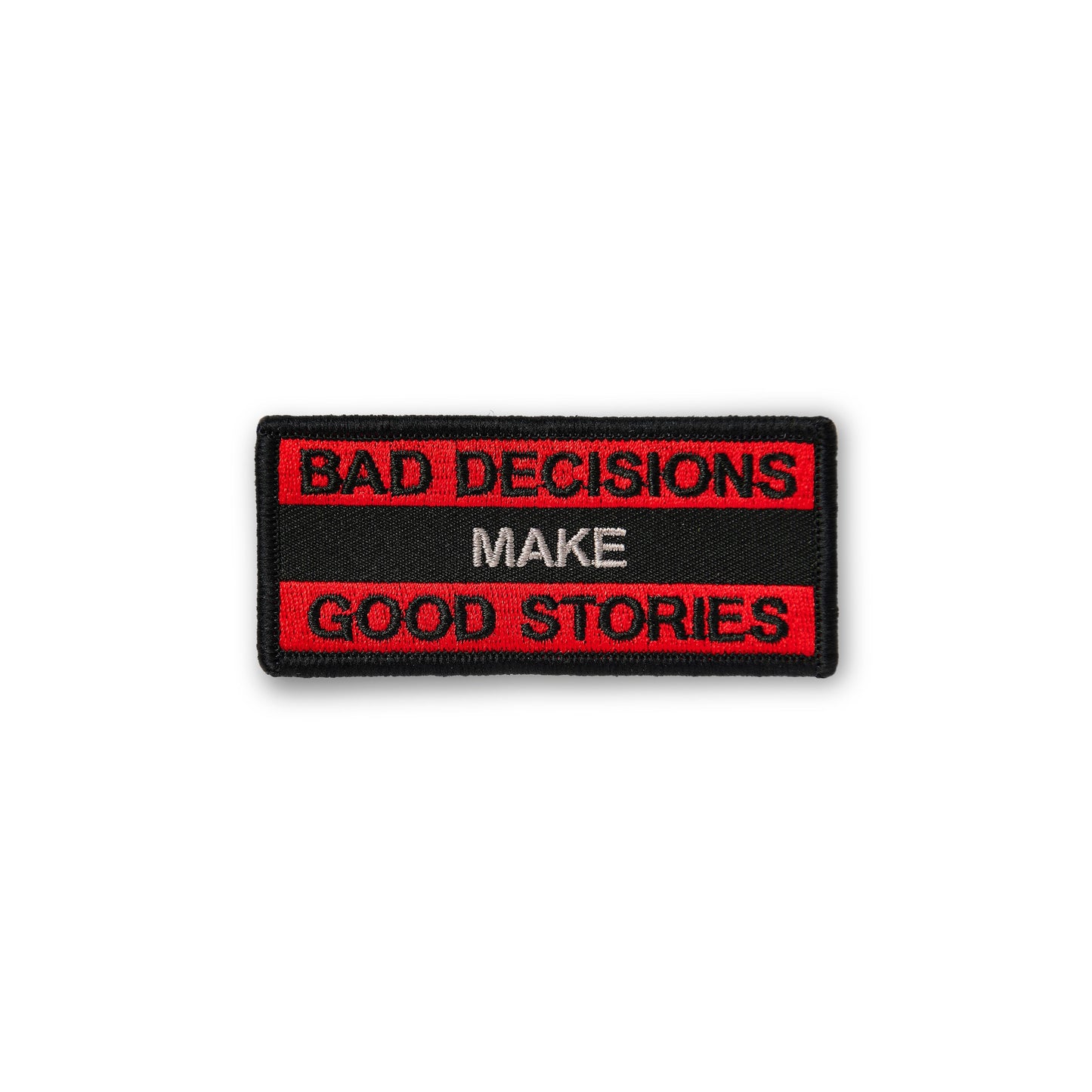 Bad Decisions Make Good Stories PATCH