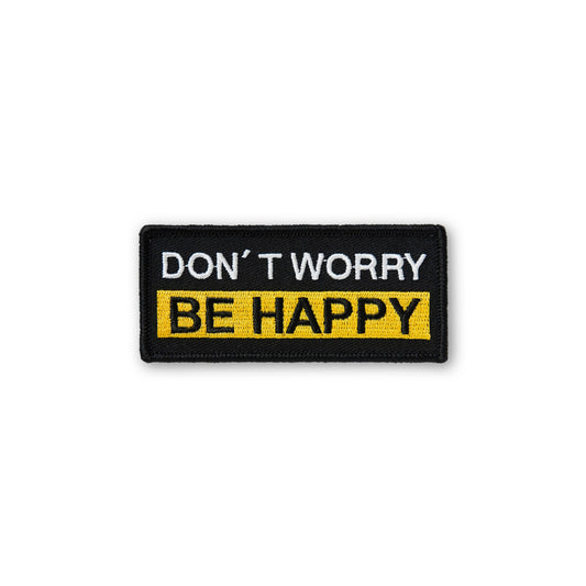 Don't Worry Be Happy PATCH