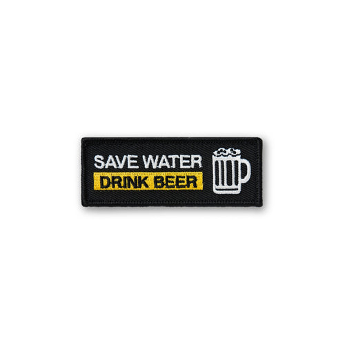 Save Water Drink Beer PATCH