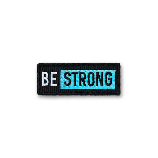Be Strong PATCH