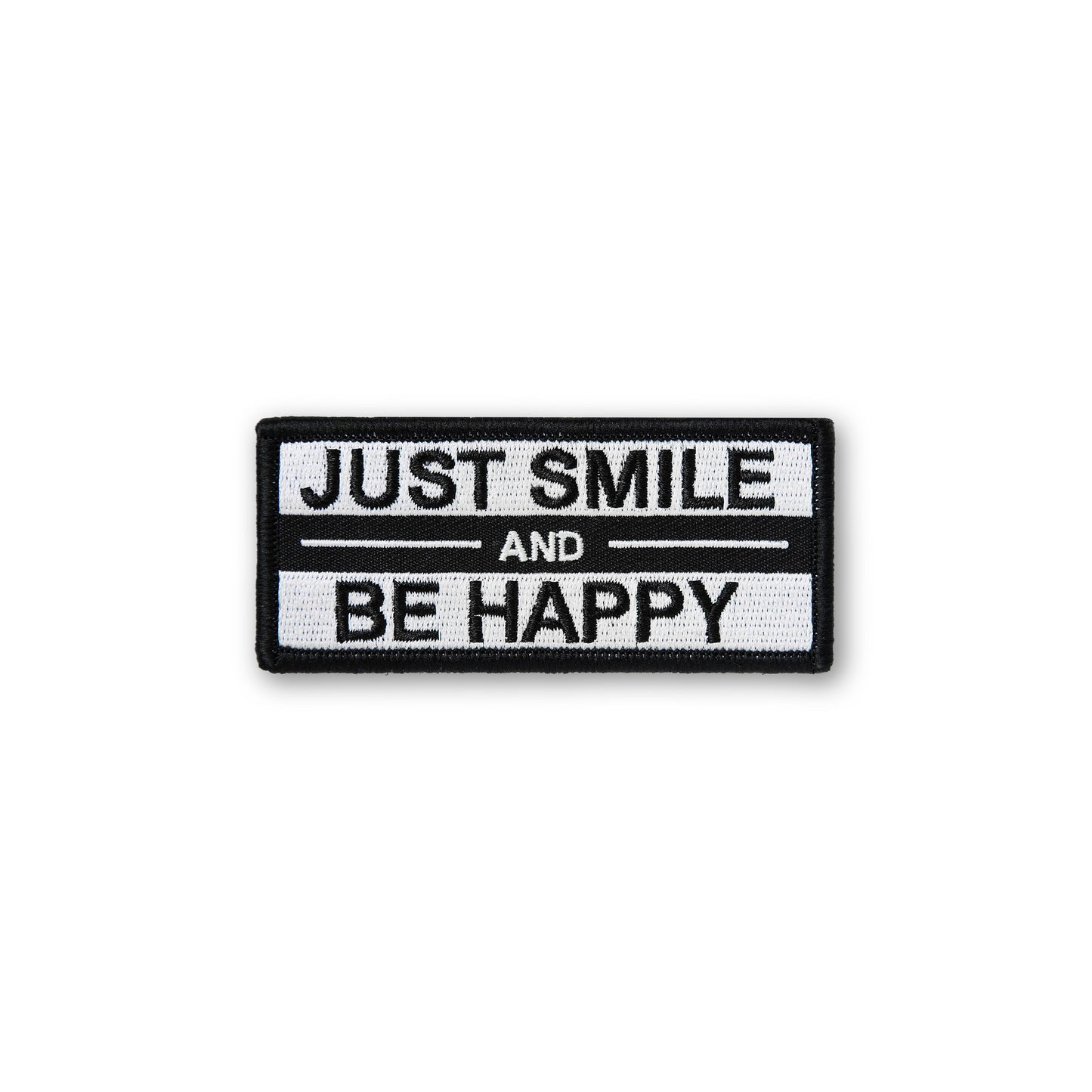 Just Smile And Be Happy PATCH