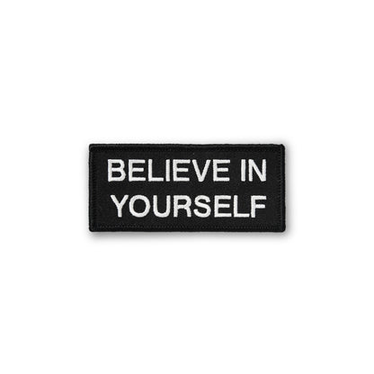 Believe In Yourself PATCH